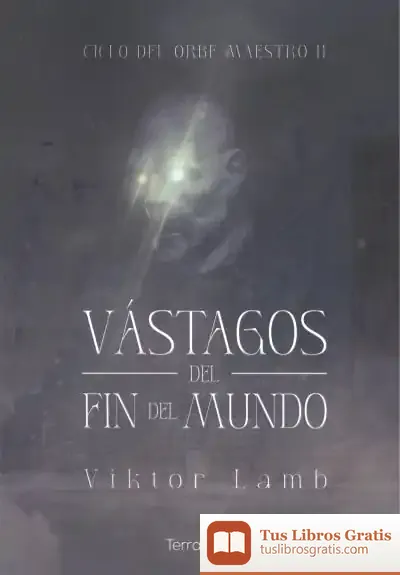Descargar Vástagos Del Fin Del Mundo de Jordi Corominas Escudé