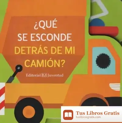 Descargar ¿Qué Se Esconde Detrás De Mi Camión?