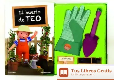 Descargar El Huerto De Teo de Violeta Denou