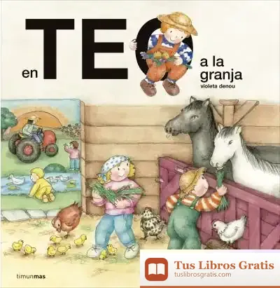 Descargar En Teo A La Granja de Violeta Denou