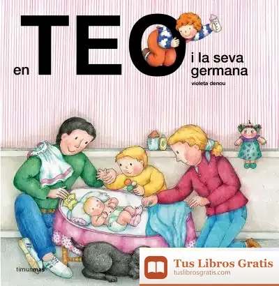 Descargar En Teo I La Seva Germana de Violeta Denou