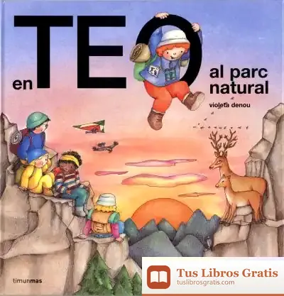 Descargar En Teo Va Al Parc Natural de Violeta Denou