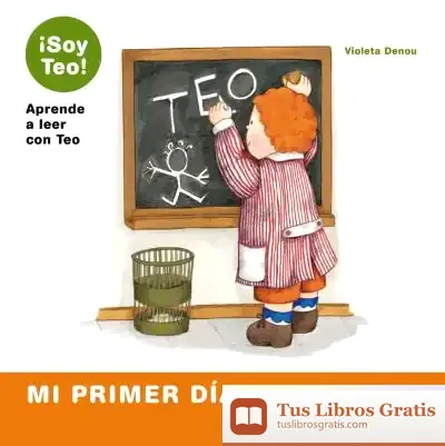 Descargar Mi Primer Día De Colegio de Violeta Denou