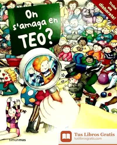 Descargar On S'Amaga En Teo? de Violeta Denou