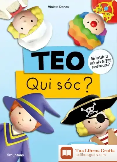 Descargar Teo. Qui Soc? de Violeta Denou