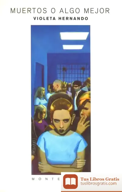Descargar Muertos O Algo Mejor