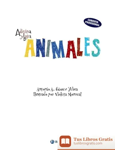 Descargar Adivina Y Busca Animales de Violeta Monreal