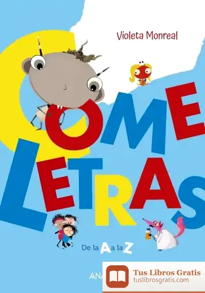 Descargar Comeletras de Violeta Monreal