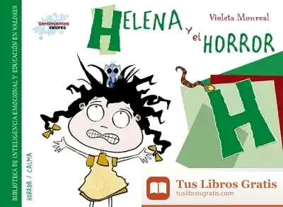Descargar Helena Y El Horror de Violeta Monreal