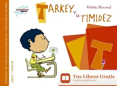 Descargar Tarkey Y La Timidez de Violeta Monreal