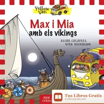 Descargar Yellow Van 9. Max I Mia I Els Víkings de Vita Dickinson