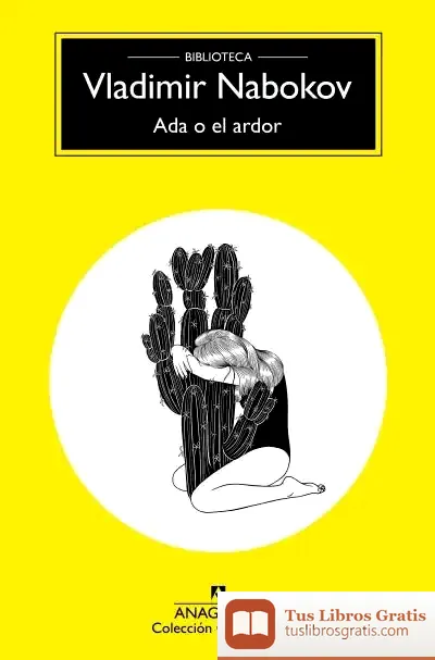 Descargar Ada O El Ardor de Vladimir Nabokov