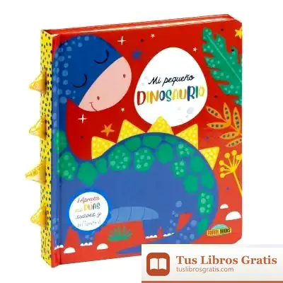 Descargar Mi Pequeño Dinosaurio de John Gray