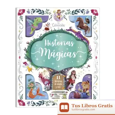 Descargar Mi Coleccion De Historias Magicas