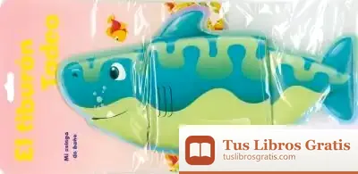 Descargar Mi Colega De Baño. El Tiburón Tadeo