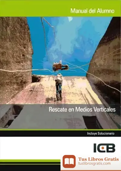 Descargar Rescate En Medios Verticales de Armando Segura Naya