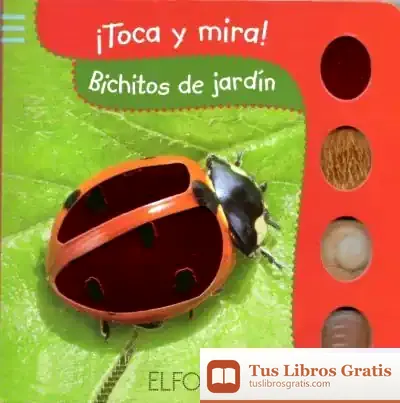 Descargar Toca Y Mira. Bichitos De Jardín