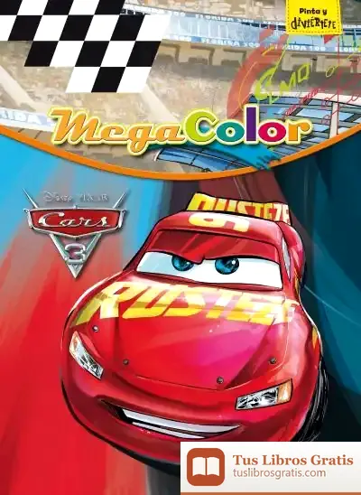 Descargar Cars 3. Megacolor de Walt Disney