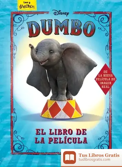 Descargar Dumbo. El Libro De La Película: Cuento de Walt Disney