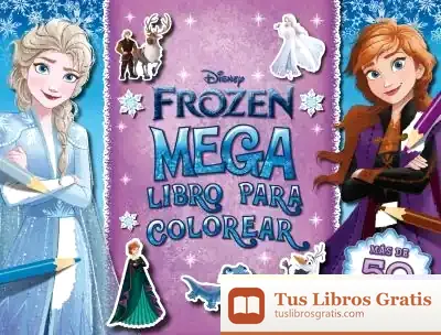 Descargar Frozen. Megalibro Para Colorear 2 de Walt Disney