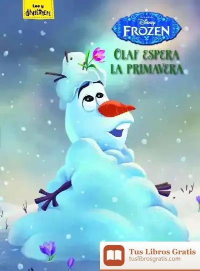 Descargar Frozen. Olaf Espera La Primavera. Cuento de Walt Disney