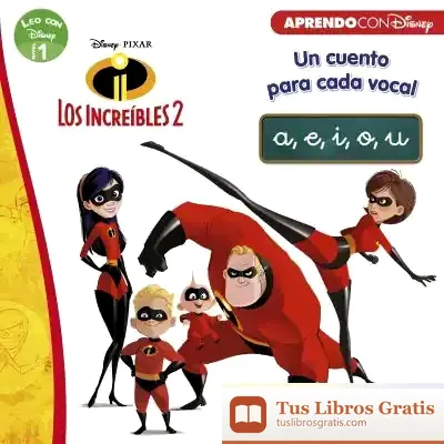 Descargar Los Increibles 2. Lcd. A,E,I,O,U de Walt Disney
