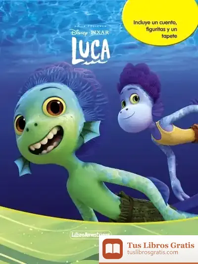 Descargar Luca. Libroaventuras de Walt Disney