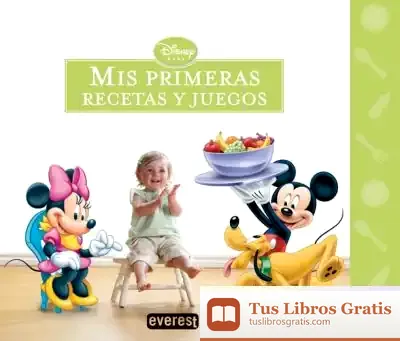 Descargar Mis Primeras Recetas Y Juegos de Walt Disney
