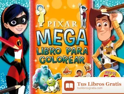 Descargar Pixar. Megalibro Para Colorear