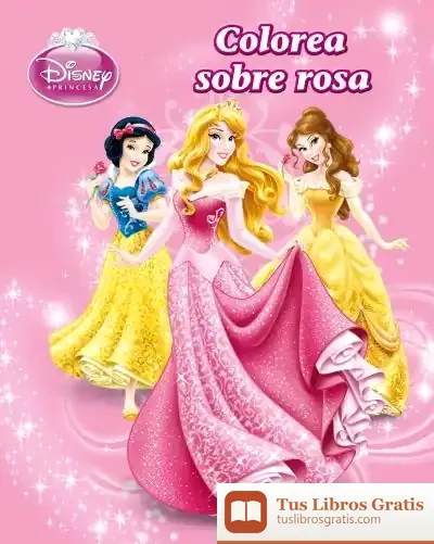 Descargar Princesas. Colorea Sobre Rosa de Walt Disney