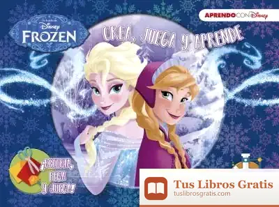 Descargar Frozen (Crea, Juega Y Aprende Con Disney) de Walt Disney