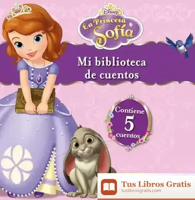 Descargar La Princesa Sofía. Mi Biblioteca De Cuentos de Walt Disney