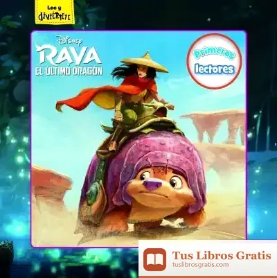 Descargar Raya Y El Último Dragón. Primeros Lectores de Walt Disney