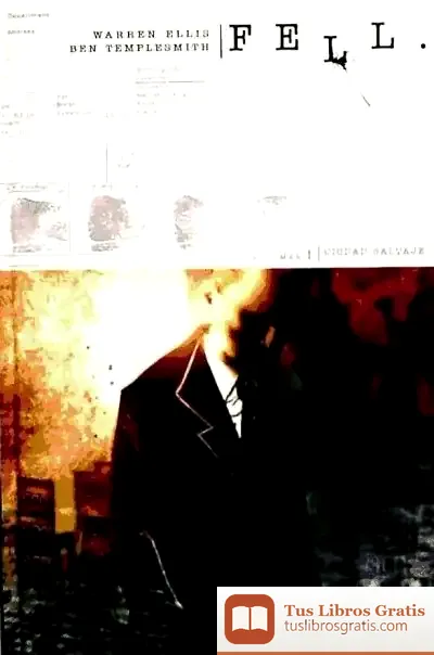Descargar Fell 1. Ciudad Salvaje
