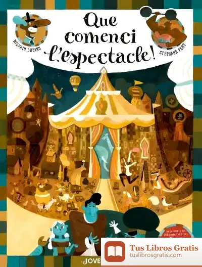 Descargar Que Comenci L'Espectacle!