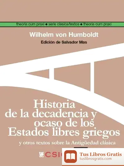 Descargar Historia De La Decadencia Y Ocaso De Los Estados Libres Griegos