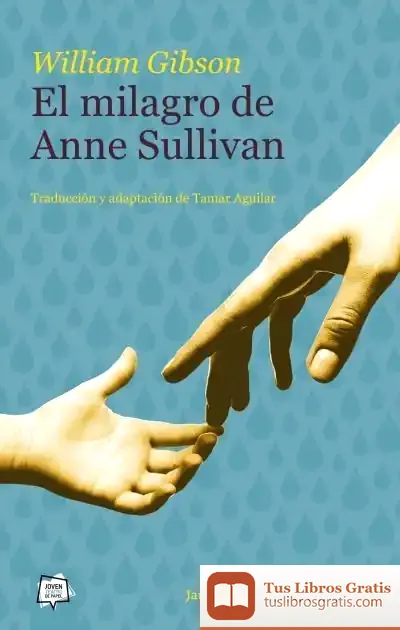 Descargar El Milagro De Anne Sullivan