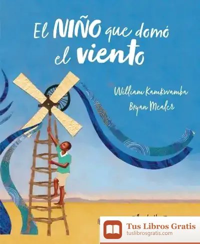 Descargar El Niño Que Domo El Viento