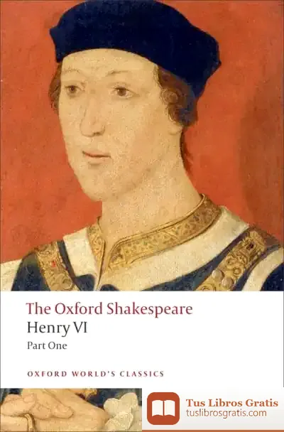Descargar The Oxford Shakespeare: Henry Vi, Part One
