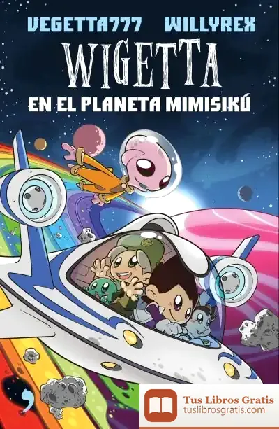 Descargar Wigetta En El Planeta Mimisikú