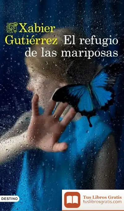 Descargar El Refugio De Las Mariposas