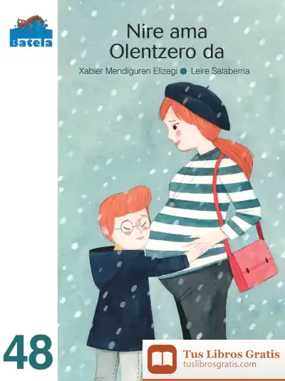 Descargar Nire Ama Olentzero Da