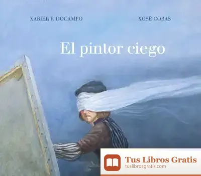 Descargar El Pintor Ciego