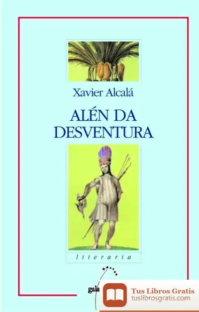 Descargar Alén Da Desventura de Mariano José de Larra