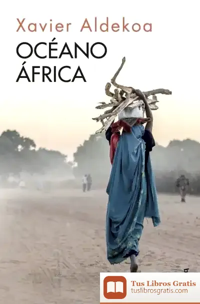 Descargar Océano África de Xavier Aldekoa