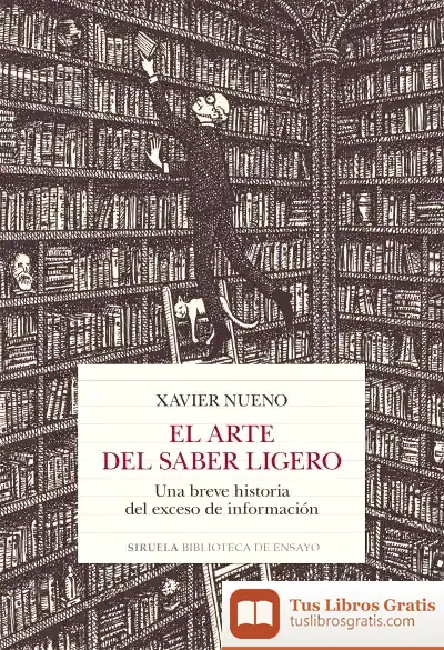 Descargar El Arte Del Saber Ligero