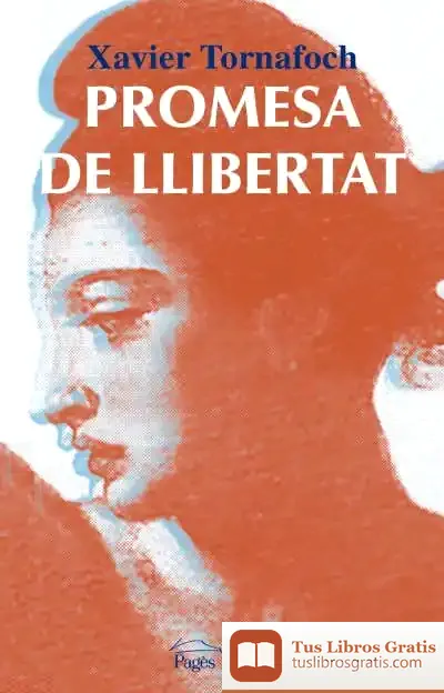 Descargar Promesa De Llibertat