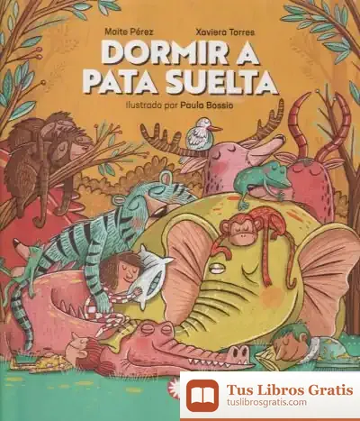 Descargar Dormir A Pata Suelta