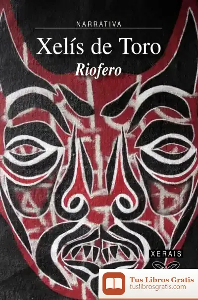 Descargar Riofero de Xelís de Toro