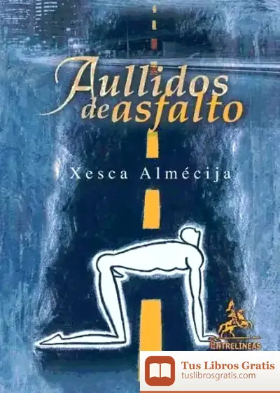 Descargar Aullidos De Asfalto